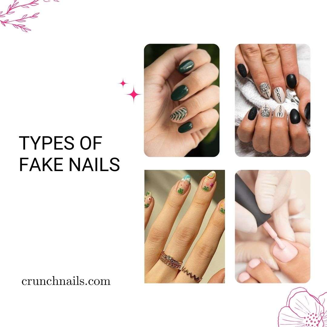 Types of Fake Nails