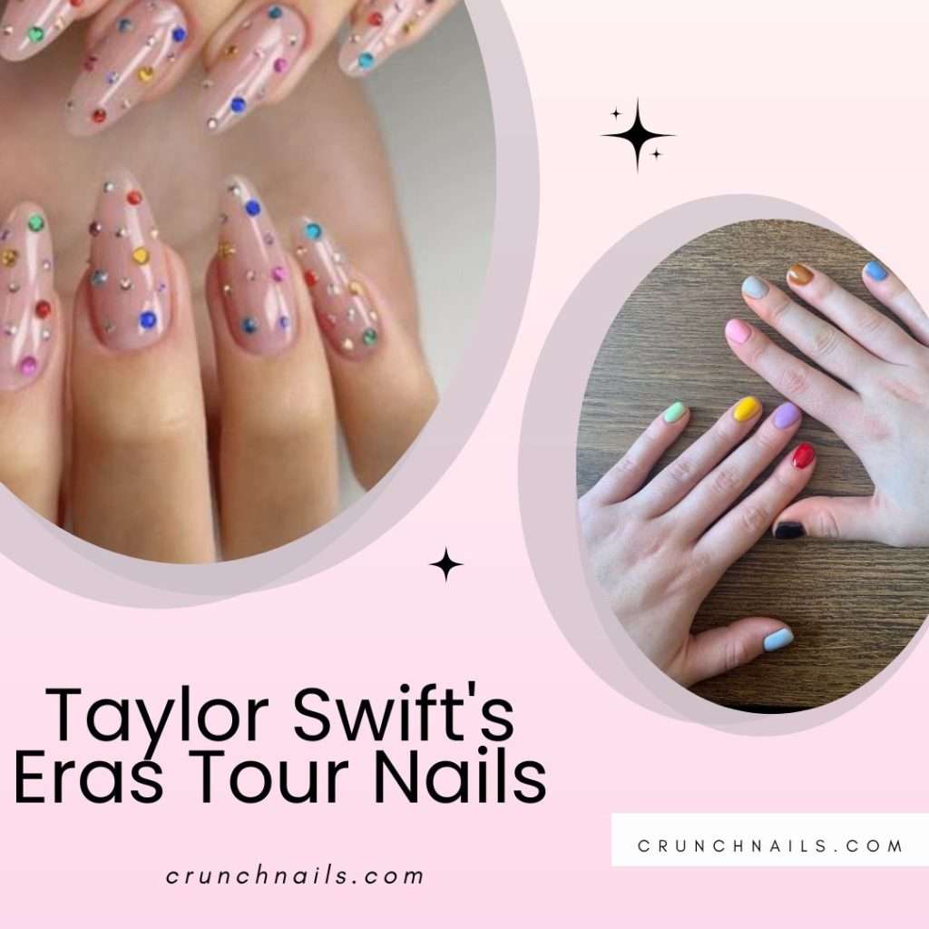 Taylor Swift's Eras Tour Nails - Ultimate Fan Guide