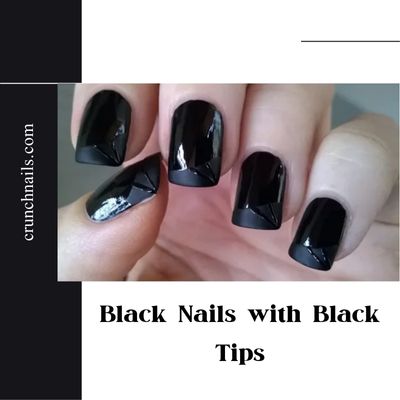 Black Nails with Black Tips15 Unique Design & Ideas