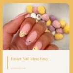 Easter Nail Ideas Easy