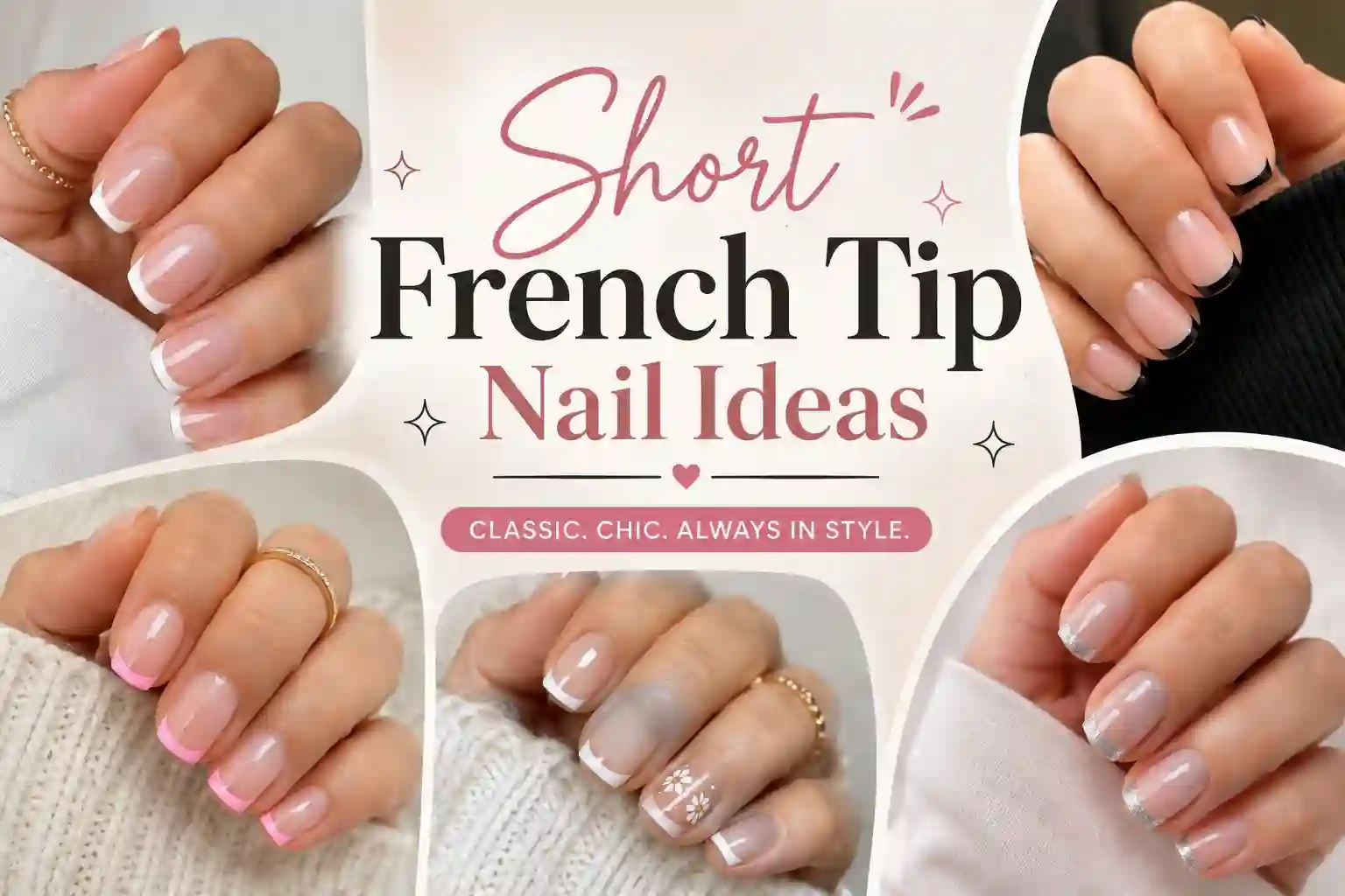 Short French Tip Nail Ideas